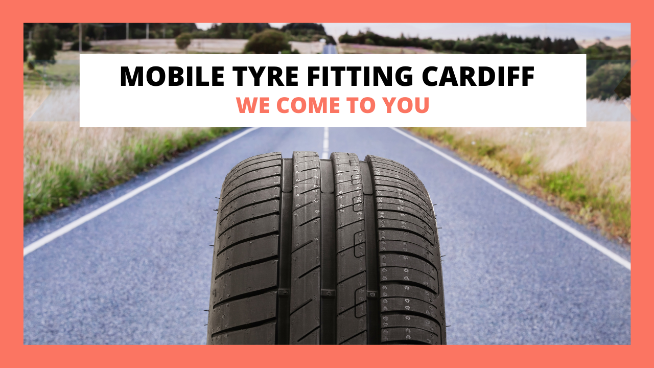 Mobile Tyre Fitting Cardiff